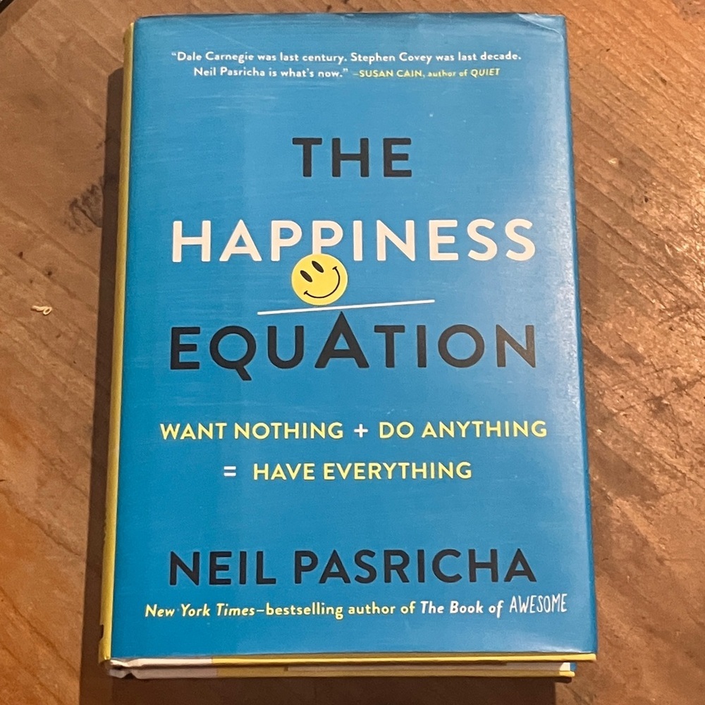 Neil Pasricha's The Happiness Equation - hardcover Book